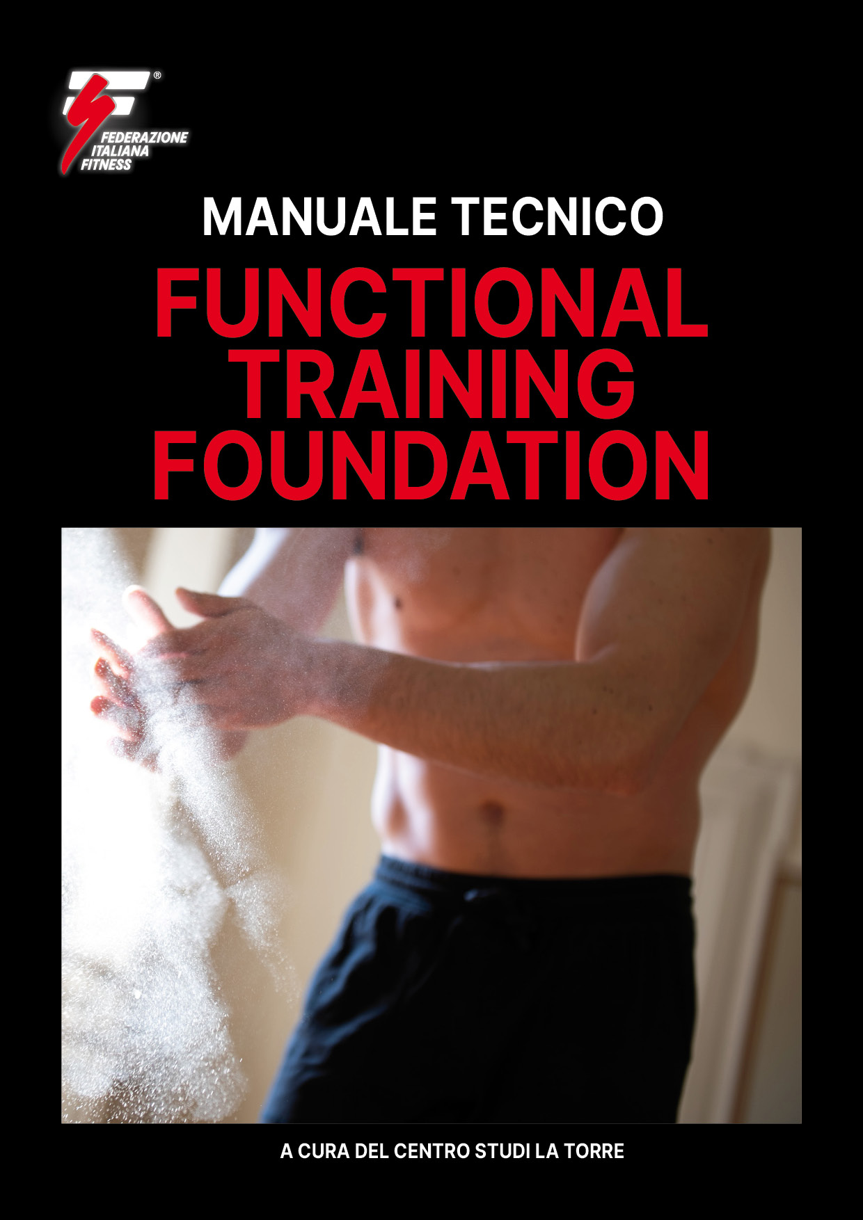  MANUALE DI FUNCTIONAL TRAINING FOUNDATION